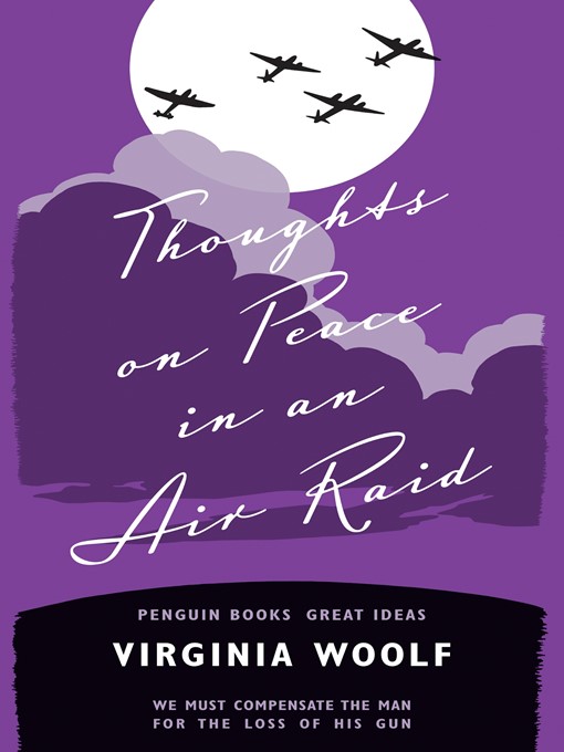 Title details for Thoughts on Peace in an Air Raid by Virginia Woolf - Available